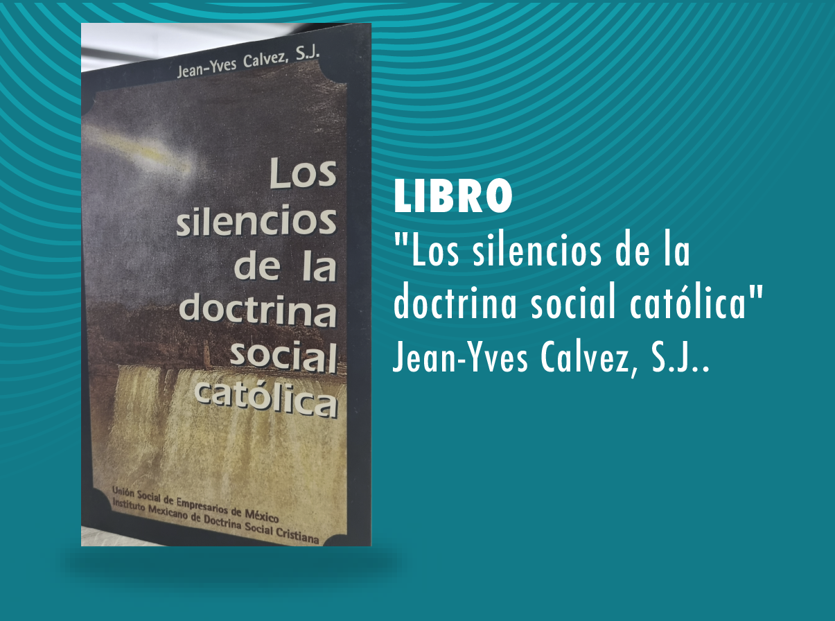 Los silencios de la doctrina social católica